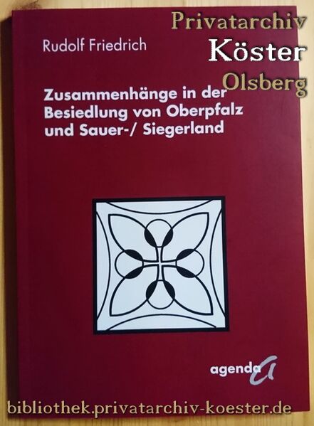 Datei:Zusammenhänge in der Besiedlung von Oberpfalz und Sauer-Siegerland.jpg