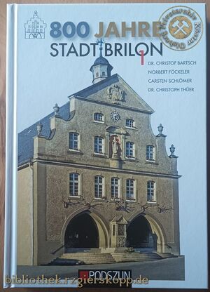 800 Jahre Stadt Brilon - Band 1
