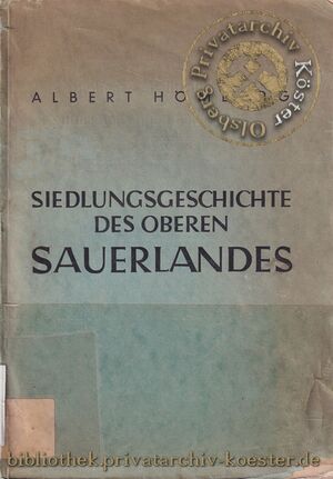 Siedlungsgeschichte des oberen Sauerlandes