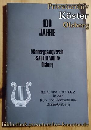 100 Jahre Männergesangverein "Sauerlandia" Olsberg
