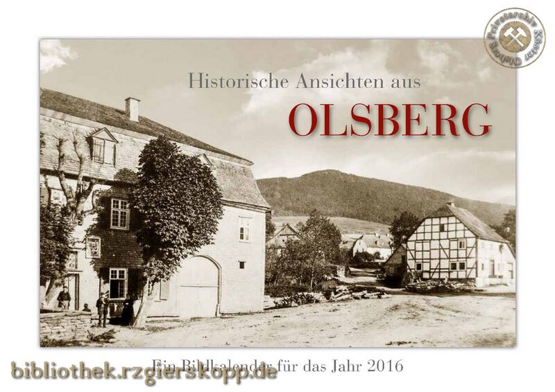 Datei:Kalender "Historische Ansichten aus Olsberg" 2016.jpg